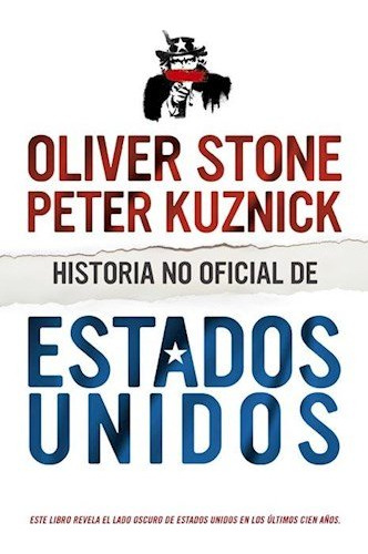 Libro Historia No Oficial De Los Estados Unidos (rustica) -