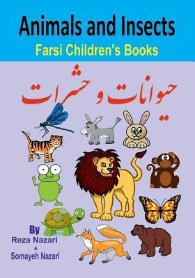 Libro Farsi Children's Books : Animals And Insects - Reza...