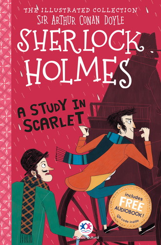 The Illustrated Collection - Sherlock Holmes: A Study In Scarlet, De Arthur Conan Doyle. Editora Ciranda Cultural, Capa Mole Em Inglês