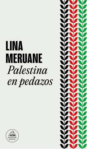 Palestina En Pedazos, De Lina Meruane. Editorial Random House, Tapa Blanda En Español