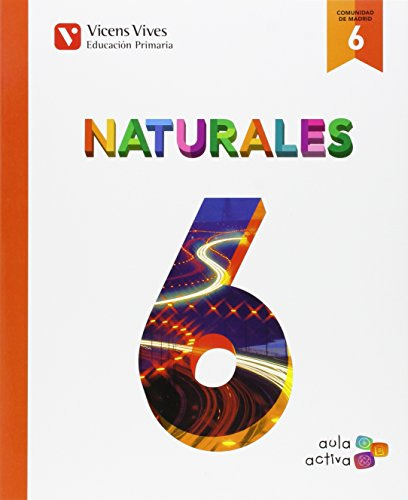 Naturales 6 Madrid -aula Activa- - 9788468228488 -sin Colecc