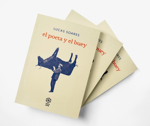 Imagen 1 de 1 de El Poeta Y El Buey - Soares Lucas