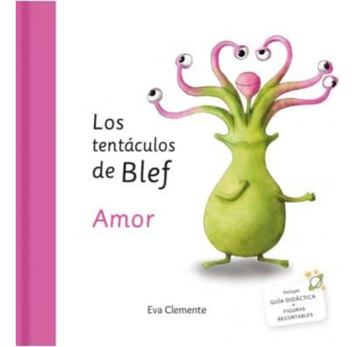 Tentaculos De Blef, Los- Amor - Eva Clemente