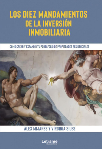 Libro: Los Diez Mandamientos De La Inversión Inmobiliaria. C