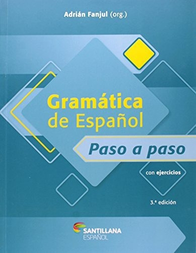 Libro Gramatica De Espanol Paso A Paso 3 Ed. De Editora Mode