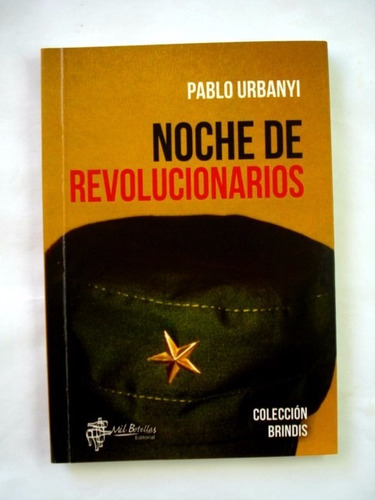 Pablo Urbanyi, Noche De Revolucionarios - L07