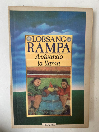 Lobsang Rampa Avivando La Llama 