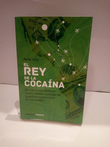 El Rey De La Cocaína.ayda Levy