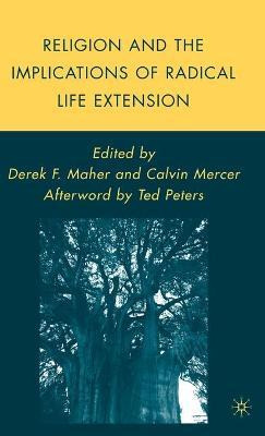 Libro Religion And The Implications Of Radical Life Exten...