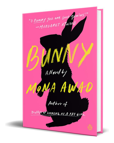 Bunny, De Mona Awad. Editorial Penguin Books, Tapa Blanda En Inglés, 2020