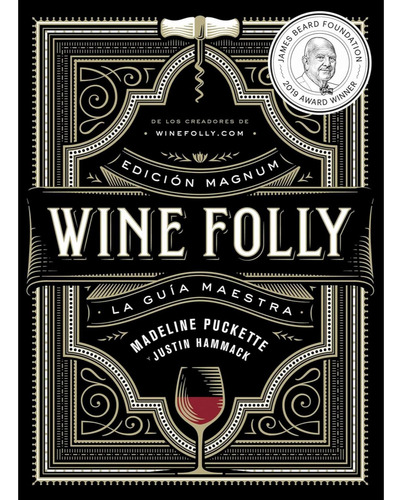 Wine Folly: Edicion Magnum