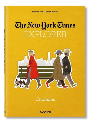 Nyt Explorer. Ciudades, De Ireland, Barbara. Editorial Taschen, Tapa Dura En Español