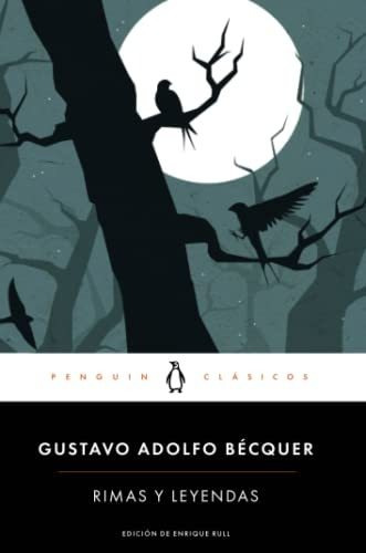 Rimas Y Leyendas (penguin Clásicos)