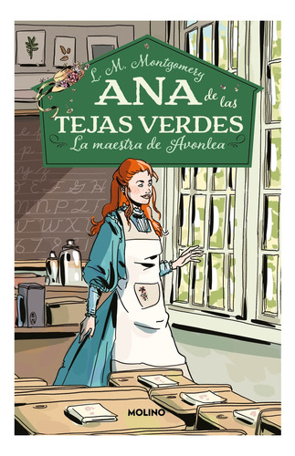 Ana De Las Tejas Verdes 3 La Maestra De Avonlea - Montgomery