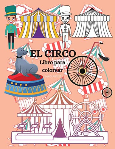 El Circo Libro De Colorear Para Niños: Magnificos Mandalas L