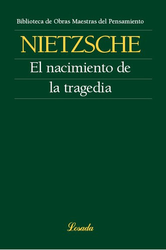 Libro El Nacimiento De La Tragedia - F. Nietzsche