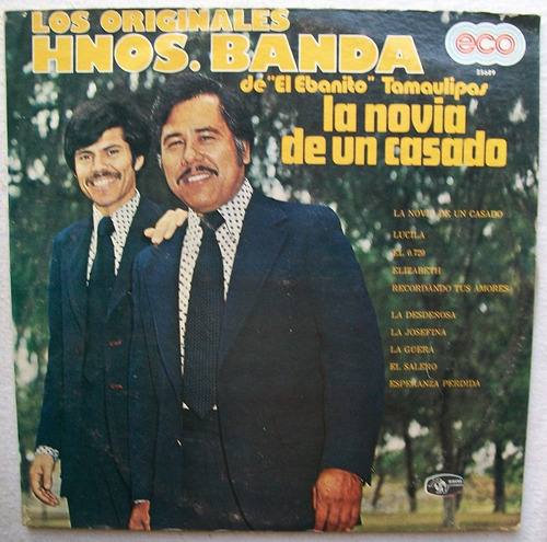 Los Originales Hnos. Banda De El Ebanito Tamaulipas Disco Lp