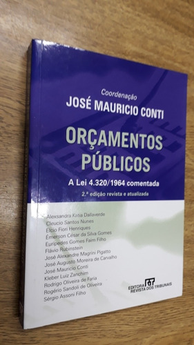 Livro: Orçamentos Públicos Lei 4.320/1964 Comentada- J Conti (Usado)