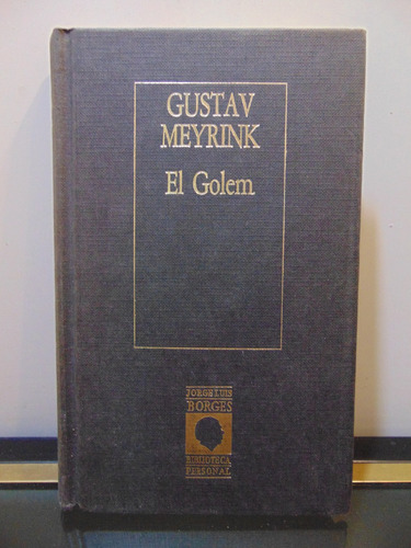 Adp El Golem Gustav Meyrink / Biblioteca Personal J L Borges