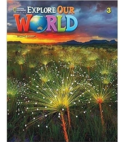 Explore Our World 3 Workbook - Second Edition - Ed. Cengage