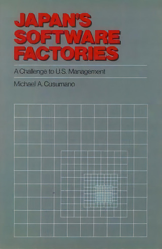 Japan's Software Factories, De Michael A. Cusumano. Editorial Oxford University Press Inc, Tapa Dura En Inglés