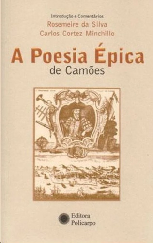 Poesia Epica De Camoes, A: Não Aplica, De Silva/minchillo. Editora Editora Policarpo, Edição 1 Em Português