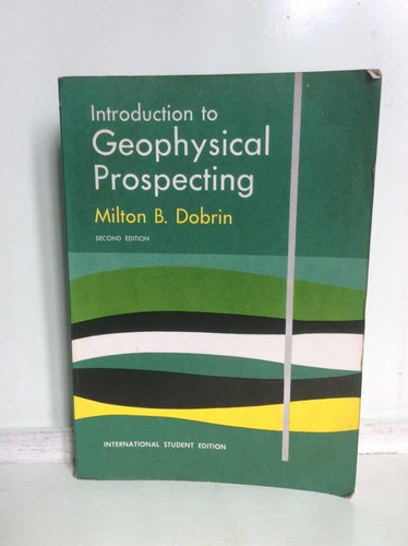 Introducción A La Prospectiva Geofísica - Libro En Inglés