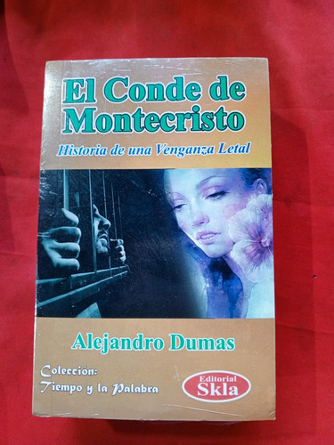 El Conde De Montecristo, Alejandro Dumas 