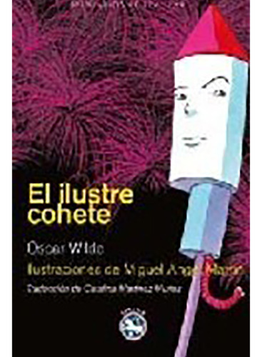 El Ilustre Cohete - Wilde - Rey Lear - #d