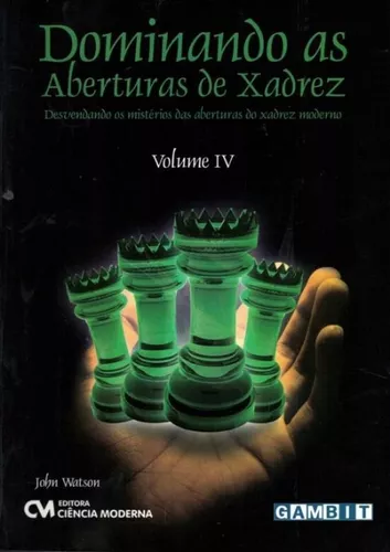 Manual de Aberturas de Xadrez: Volume 1: Aberturas Abertas Gambito