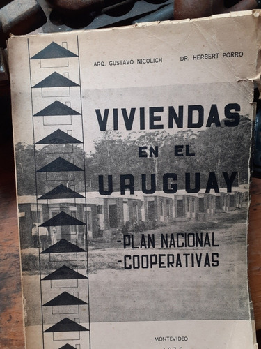 Viviendas En El Uruguay - Plan Nacional- Cooperativas 1975