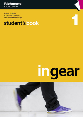 Libro Bach 1 In Gear Students Book Bachillerato De Fidalgo B