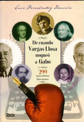 De Cuando Vargas Llosa Noqueo A Gabo 