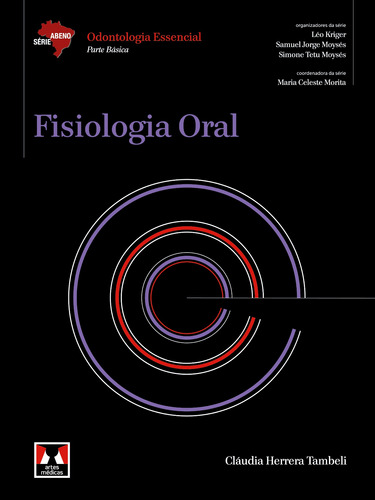 Fisiologia Oral, de Tambeli, Cláudia Herrera. Editora Artes MÉDicas Ltda., capa dura em português, 2013