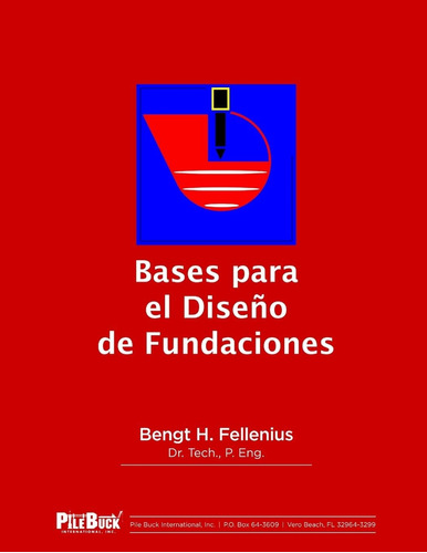 Libro: Bases Para El Diseño De Fundaciones (spanish Edition)