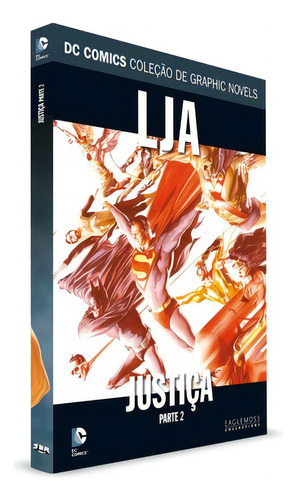 Lja: Justiça: Parte 2, De Bob Schreck. Série Dc Graphic Novels Editora Eaglemoss, Capa Dura, Edição 28 Em Português, 2015