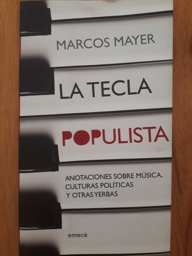 La Tecla Populista - Marcos Mayer - Nuevo