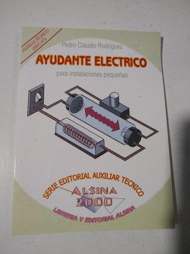 Ayudante Electrico Pedro Claudio Rodríguez Alsina