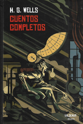 Cuentos Completos, De Wells, H. G.. Editorial Valdemar, Tapa Dura En Español