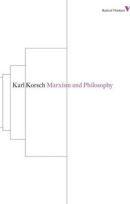 Marxism And Philosophy - Karl Korsch (paperback)
