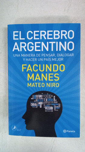 El Cerebro Argentino - Facundo Manes - Planeta