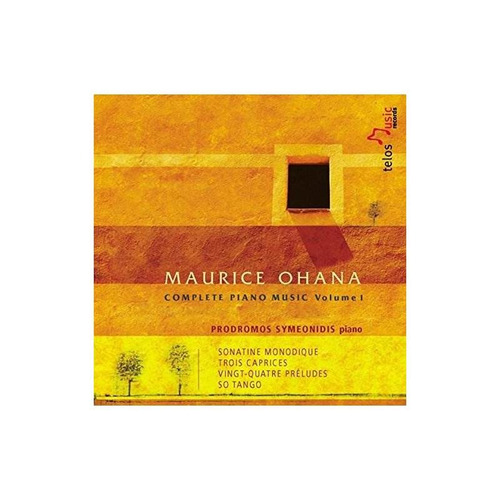 Ohana Maurice / Symeonidis Complete Piano Music 1 Usa Cd