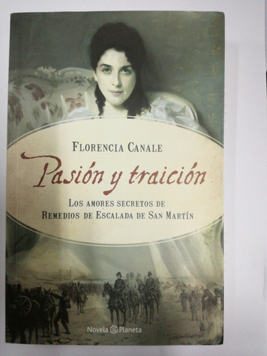 Pasion  Y Traición.  Florencia Canale