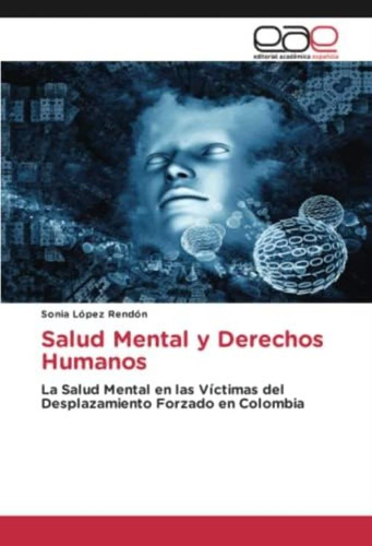 Libro: Salud Mental Y Derechos Humanos: La Salud Mental En