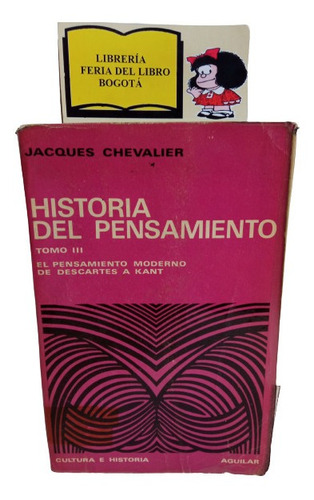 Historia Del Pensamiento - Jacques Chevalier - Tomo Iii