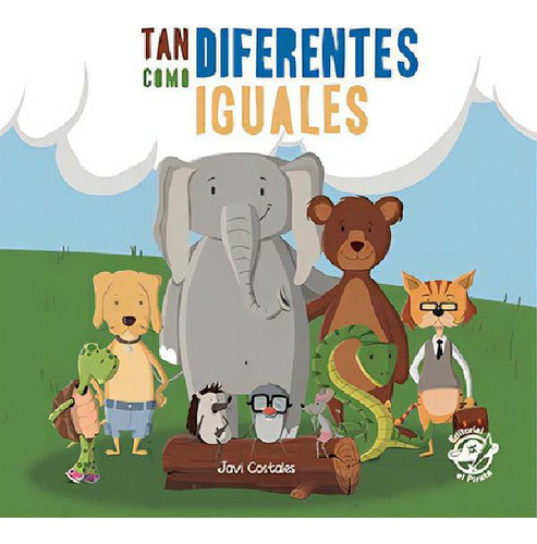 Libro - Tan Diferenteso Iguales: Libro Para Niãâ±os De 2 A 