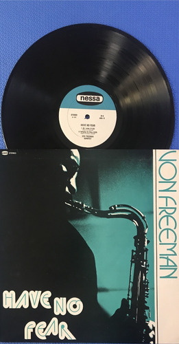Von Freeman Have No Fear 1975 Stereo Made In Usa Lp (Usado)
