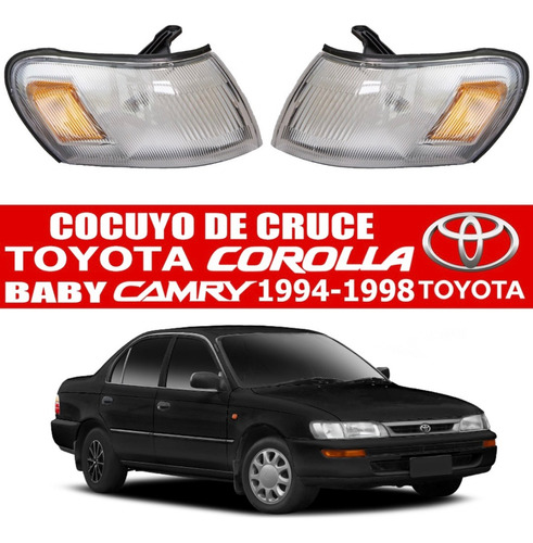 Cocuyo De Cruce Toyota Corolla Baby Camry Par