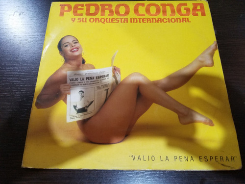 Lp Vinilo Disco Pedro Conga Valio La Pena Esperar Salsa