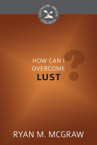 Libro How Can I Overcome Lust?-inglés